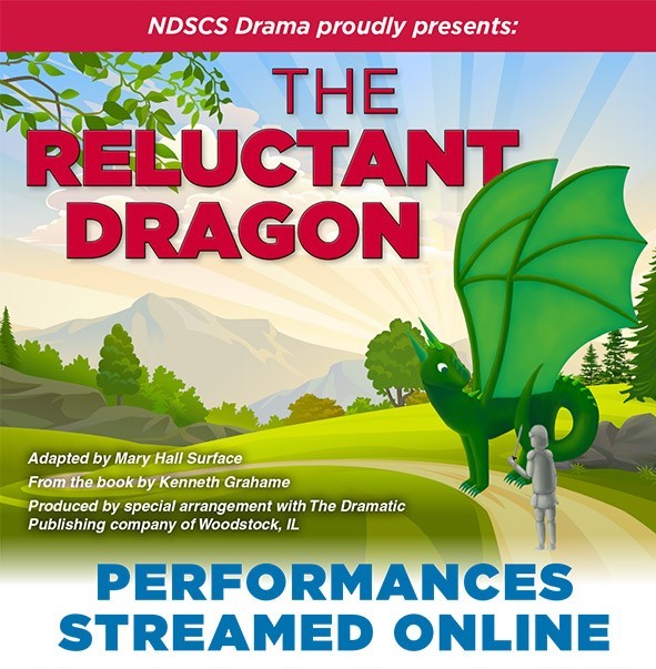 NDSCS Drama Presents "The Reluctant Dragon" 